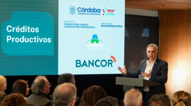 Córdoba lanza créditos por $30.000 millones para el sector agroindustrial y metalmecánico