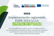 Implementación del Reglamento EUDR 2023/1115: El Desafío de la legalidad y la trazabilidad para el agro argentino